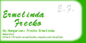 ermelinda frecko business card
